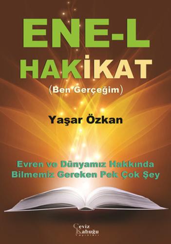 Ene l Hakikat
