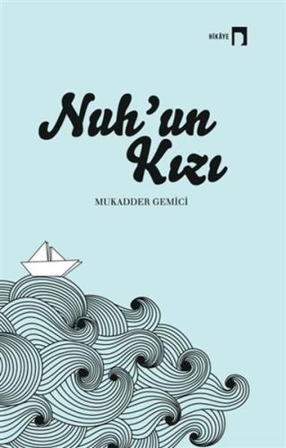 Nuh un Kızı