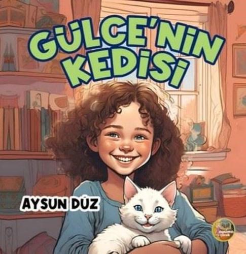 Gülce nin Kedisi