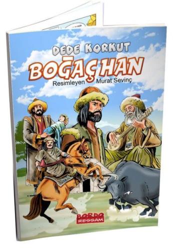 Dede Korkut Hikayeleri Boğaçhan Renkli Resimli 1 ve 2 Sınıflara 6 Yaş