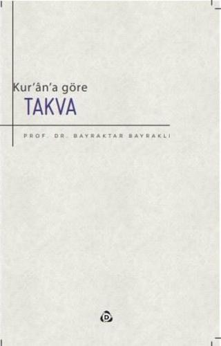 Kur an a Göre Takva