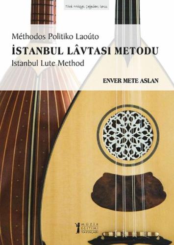 İSTANBUL LÂVTASI METODU