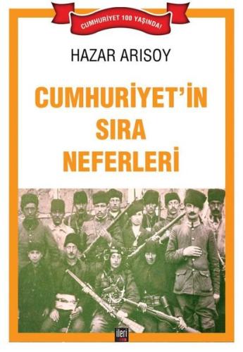 Cumhuriyet in Sıra Neferleri