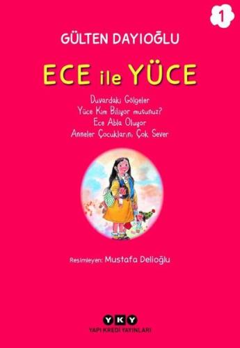 Ece ile Yüce 1
