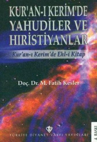 Kur an ı Kerim de Yahudiler ve Hıristiyanlar