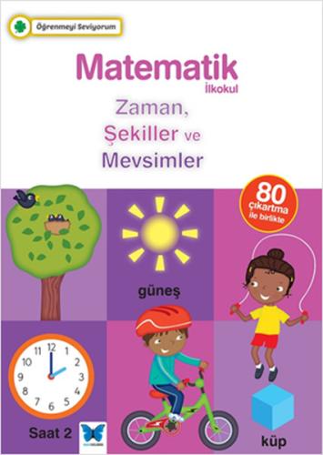 Matematik İlkokul Zaman Şekiller ve Mevsimler