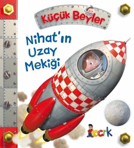 Nihat ın Uzay Mekiği Küçük Beyler