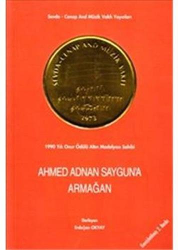 Ahmed Adnan Saygun a Armağan