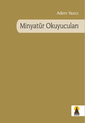 Minyatür Okuyucuları Şiir