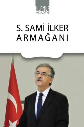 S Sami İlker Armağanı