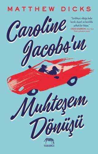 Caroline Jacobs ın Muhteşem Dönüşü