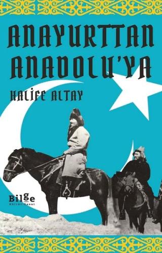 Anayurttan Anadolu ya