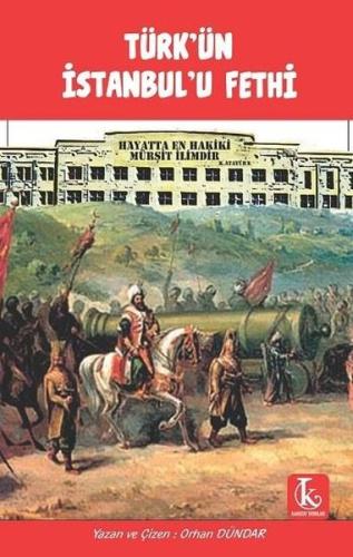 Türk ün İstanbul u Fethi