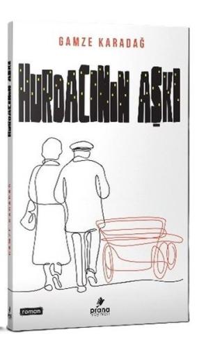 Hurdacının Aşkı