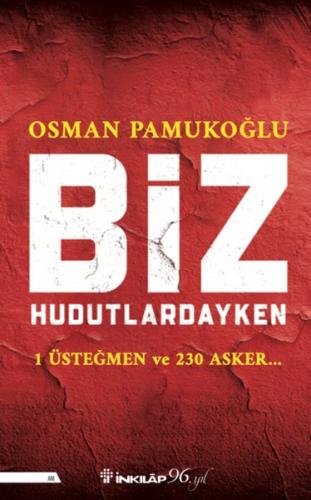 Biz Hudutlardayken