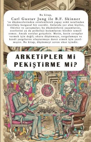 Arketipler Mi Pekiştirme Mi