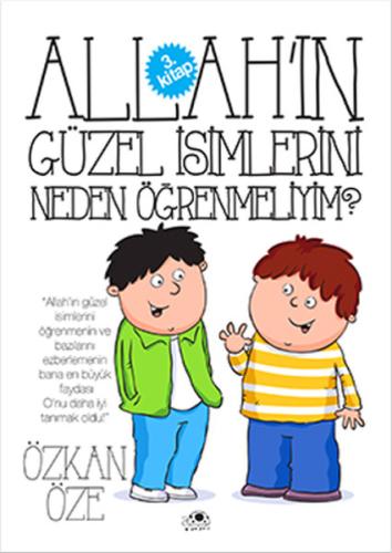 Allah ın Güzel İsimlerini Neden Öğrenmeliyim