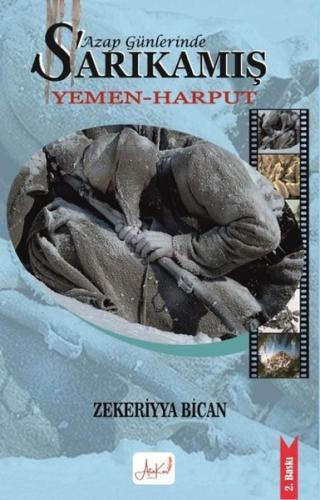 Azap Günlerinde Sarıkamış Yemen Harput