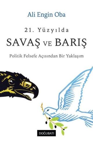 21 Yüzyılda Savaş ve Barış