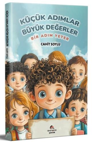 Küçük Adımlar Büyük Değerler