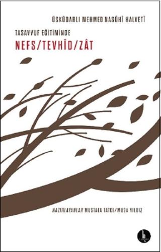 Tasavvuf Eğitiminde Muhammedî Yol