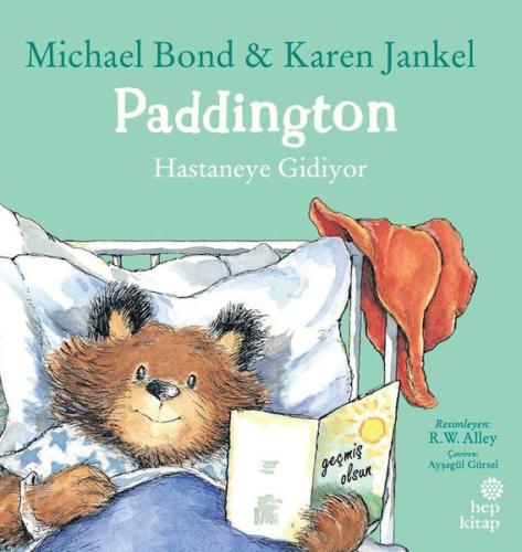 Paddington Hastaneye Gidiyor