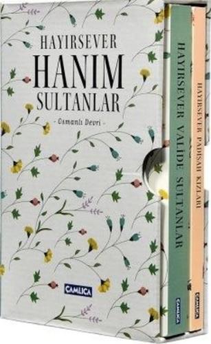 Hayırsever Hanım Sultanlar