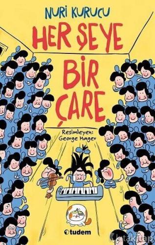 Her Şeye Bir Çare