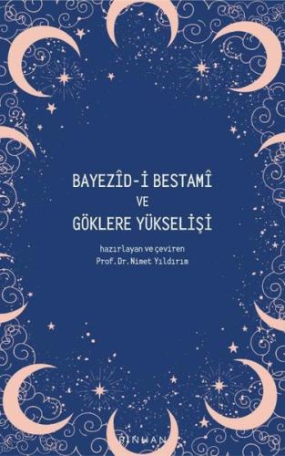 Bayezid i Bestami ve Göklere Yükselişi