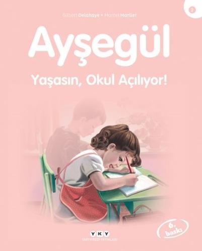 Yaşasın Okul Açılıyor Ayşegül