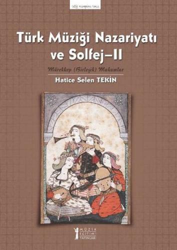 Türk Müziği Nazariyatı ve Solfej I
