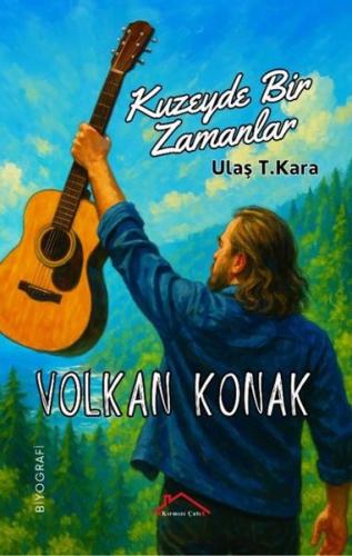 Kuzeyde Bir Zamanlar