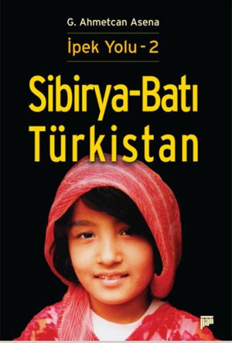Sibirya Batı Türkistan