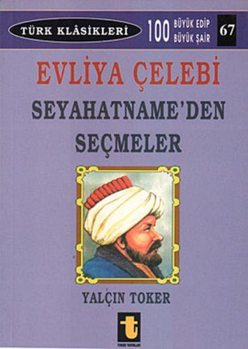 Evliya Çelebi Seyahatname den Seçmeler