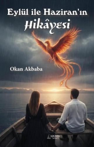 Eylül İle Haziran ın Hikayesi