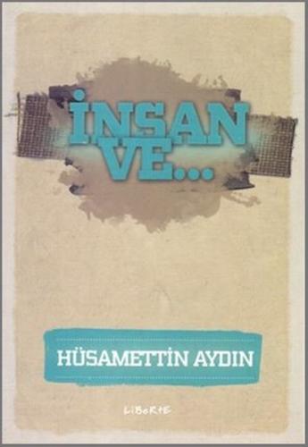 İnsan ve