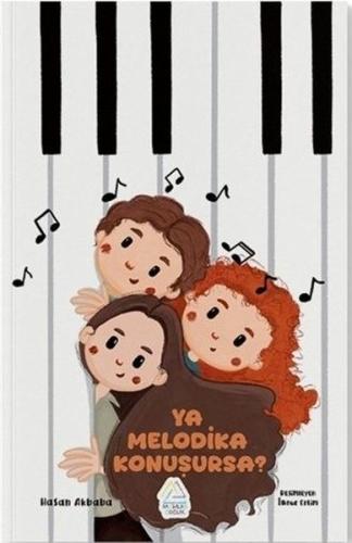 Ya Melodika Konuşursa