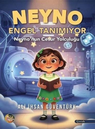 Neyno Engel Tanımıyor Neyno nun Cesur Yolculuğu