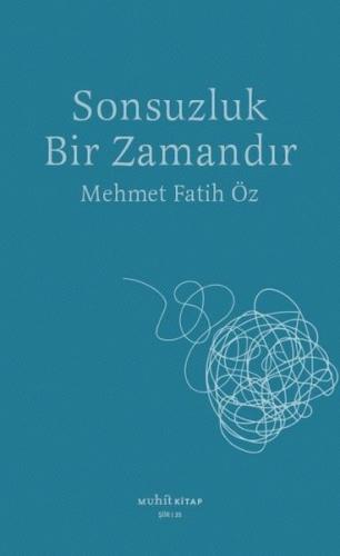 Sonsuzluk Bir Zamandır
