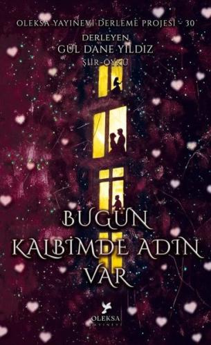 Buğün Kalbimde Adın Var