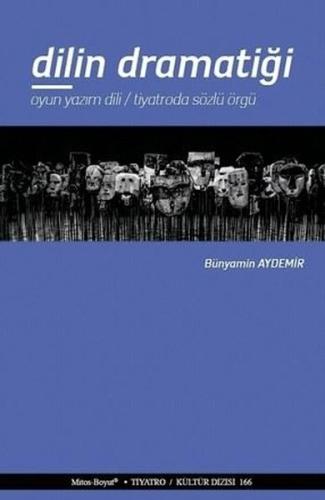 Dilin Dramatiği