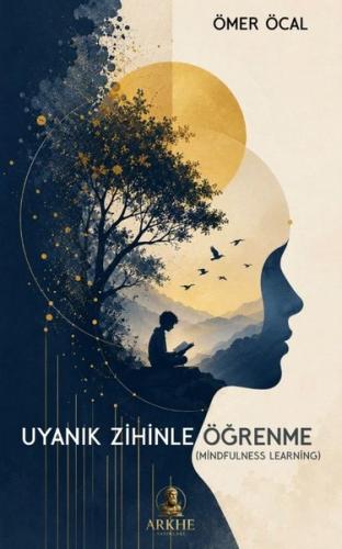 Uyanık Zihinle Öğrenme Mindflulness Learning