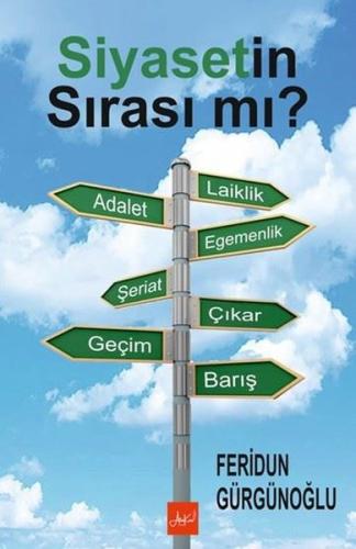 Siyasetin Sırası Mı