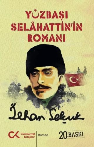 Yüzbaşı Selahattin in Romanı