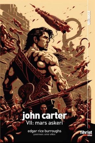 John Carter VII Mars Askeri