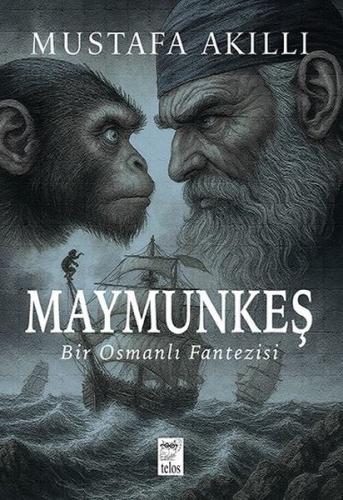 Maymunkeş Bir Osmanlı Fantezisi