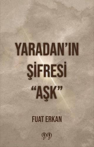Yaradan ın Şifresi Aşk