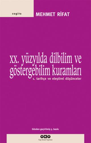 20 Yüzyılda Dilbilim ve Göstergebilim Kuramları 1