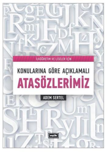 Konu Konu Atasözleri Tecrübenin Dili