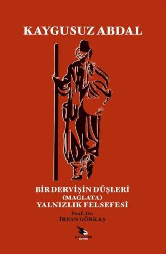 Kaygusuz Abdal Bir Dervişin Düşleri